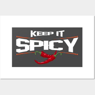 Keep it Spicy Pepper Eating Posters and Art